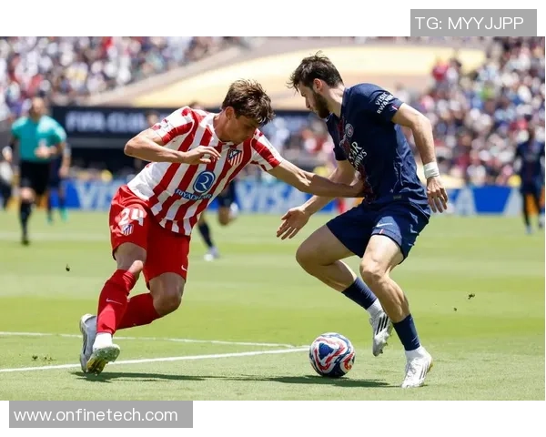 欧联杯惊心动魄马竞绝杀巴黎圣日耳曼全场沸腾回顾十大进球瞬间